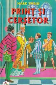 Mark Twain - Print si cersetor (2011)