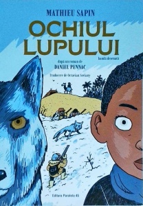 Mathieu Sapin - Ochiul lupului