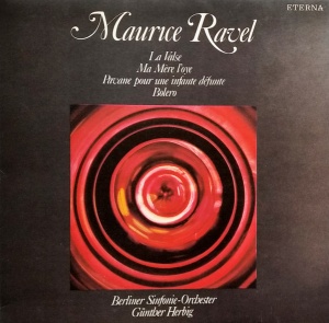 Maurice Ravel – La valse. Ma mere l'oye. Pavane pour une Infante Defunte. Bolero