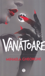Mihaela Gheorghe - Vanatoare