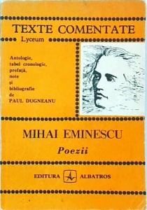 Mihai Eminescu - Poezii (Texte Comentate)