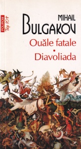 Mihail Bulgakov - Ouale fatale. Diavoliada