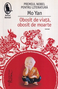Mo Yan - Obosit de viata, obosit de moarte
