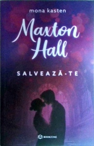 Mona Kasten - Maxton Hall, volumul 2. Salveaza-te