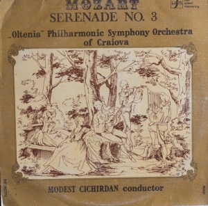 Mozart - Serenade No.3. Serenada Nr. 3 in Re Major, KV 185. „Oltenia” Philharmonic Symphony Orchestra of Craiova, conductor: Modest Cichirdan