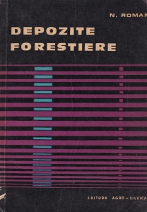 N. Roman - Depozite forestiere