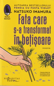 Natsuko Imamura - Fata care s-a transformat in betisoare