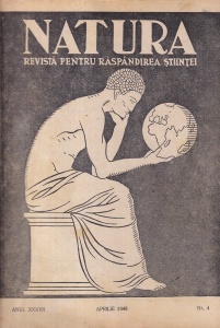 Natura. Revista pentru raspandirea stiintei, anul XXXVII, nr. 4, aprilie 1948