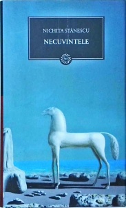 Nichita Stanescu - Necuvintele