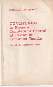 Nicoale Ceausescu - Cuvantare la Plenara Comitetului Central al Partidului Comunist Roman din 14-15 octombrie 1980