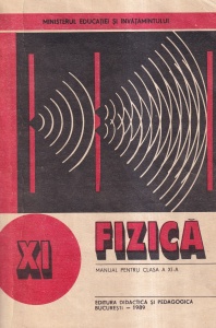 Nicolae Gherbanovschi, Maria Prodan, Stefan Levai - Fizica. Manual pentru clasa a XI-a