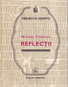Nicolae Titulescu - Reflectii