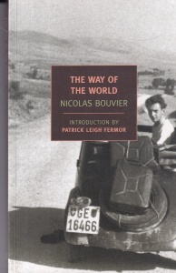 Nicolas Bouvier - The Way of The World