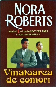 Nora Roberts - Vanatoarea de comori