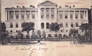Palatul Administrativ. Salutari din Pitesti (circulata 1903)