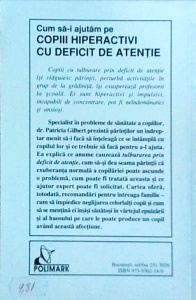 Patricia Gilbert - Cum sa-i ajutam pe copiii hiperactivi cu deficit de atentie - Img 2