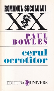 Paul Bowles - Cerul ocrotitor