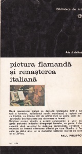 Paul Philippot - Pictura Flamanda si Renasterea Italiana - Img 2