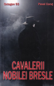 Pavel Corut - Cavalerii nobilei bresle