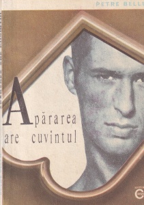 Petre Bellu - Apararea are cuvantul (1991)