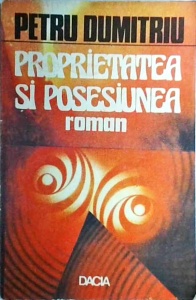 Petru Dumitriu - Proprietatea si posesiunea