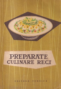 Preparate culinare reci