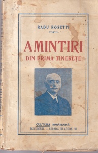 Radu Rosetti - Amintiri din prima tinerete (1927)