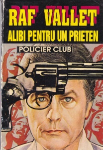Raf Vallet - Alibi pentru un prieten