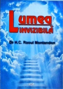 Raoul Montandon - Lumea invizibila