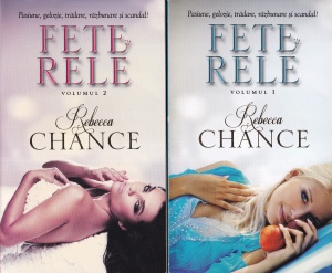 Rebecca Chance - Fete rele, 2 volume