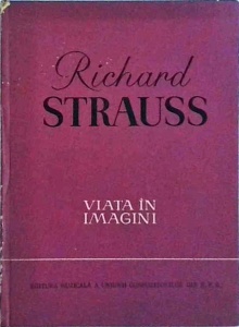 Richard Strauss - Viata in imagini