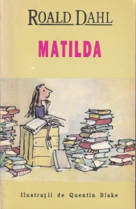 Roald Dahl - Matilda