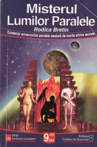 Rodica Bretin - Misterul lumilor paralele
