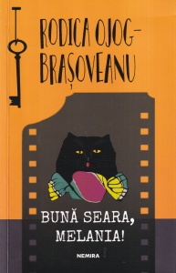 Rodica Ojog-Brasoveanu - Buna seara, Melania!