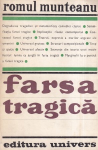 Romul Munteanu - Farsa tragica (1970)