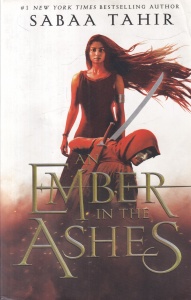 Sabaa Tahir - An Ember in The Ashes