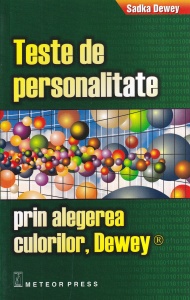 Sadka Dewey - Teste de personalitate prin alegerea culorilor, Dewey