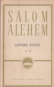 Salom Alehem - Opere alese, volumul 2: Stele ratacitoare