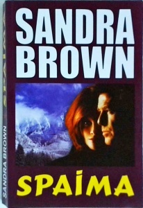 Sandra Brown - Spaima