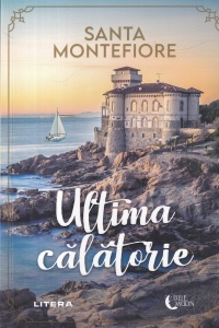 Santa Montefiore - Ultima calatorie