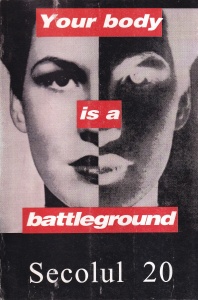 Secolul 20, nr. 7-9, 1996: Your body is a battleground