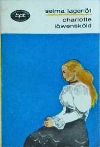 Selma Lagerlof - Charlotte Lowenskold (1972)