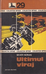 Sever Noran - Ultimul viraj