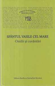 Sfantul Vasile cel Mare - Omilii si cuvantari (PSB Serie noua 1)