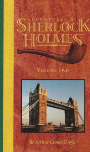 Sir Arthur Conan Doyle - Adventures of Sherlock Holmes, Volume Two