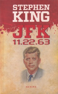 Stephen King - JFK 11.22.63