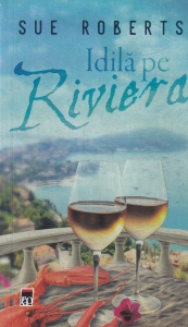 Sue Roberts - Idila pe riviera