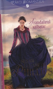 Susan Elizabeth Phillips - Trandafirul salbatic