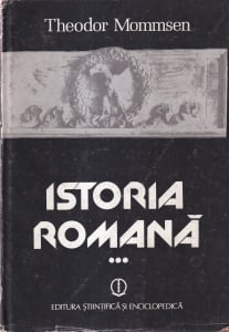 Theodor Mommsen - Istoria romana, volumul 3