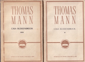 Thomas Mann - Casa Buddenbrook, 2 volume